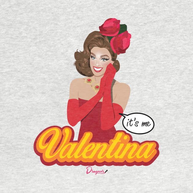 Valentina from Drag Race by dragover